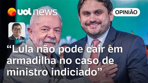 Ministro Indiciado Pela Pf Est As Horas Contadas No Governo Diz