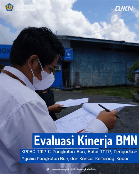 Evaluasi Kinerja Bmn Di Wilayah Kabupaten Kotawaringin Barat