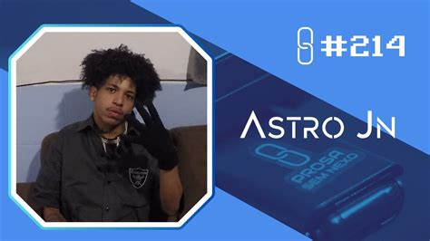 Astro Jn Prosa Sem Nexo Podcast 214 YouTube