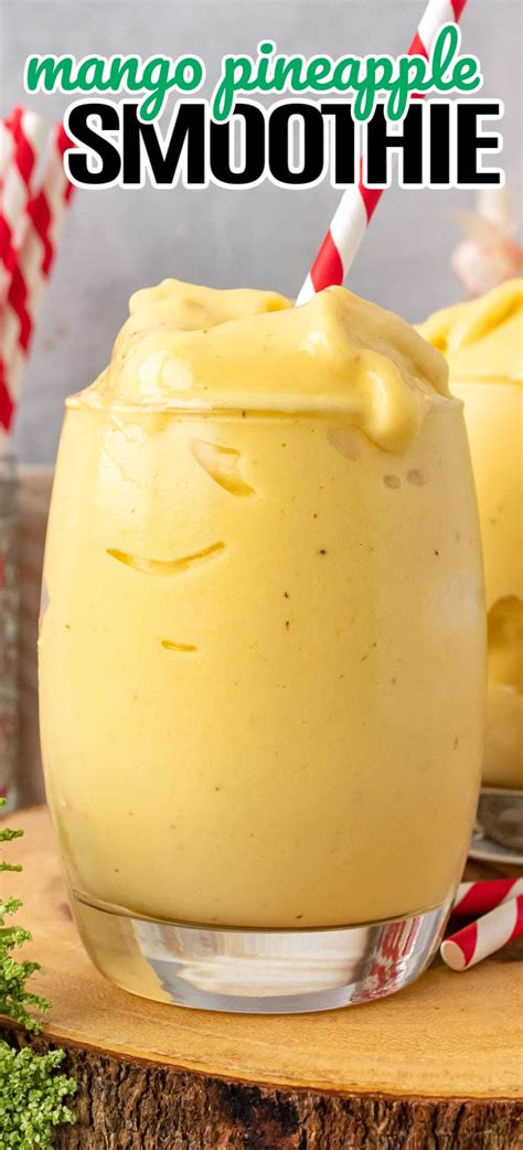 Mango Pineapple Smoothie Real Housemoms