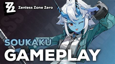 Soukaku Gameplay Zenless Zone Zero Youtube