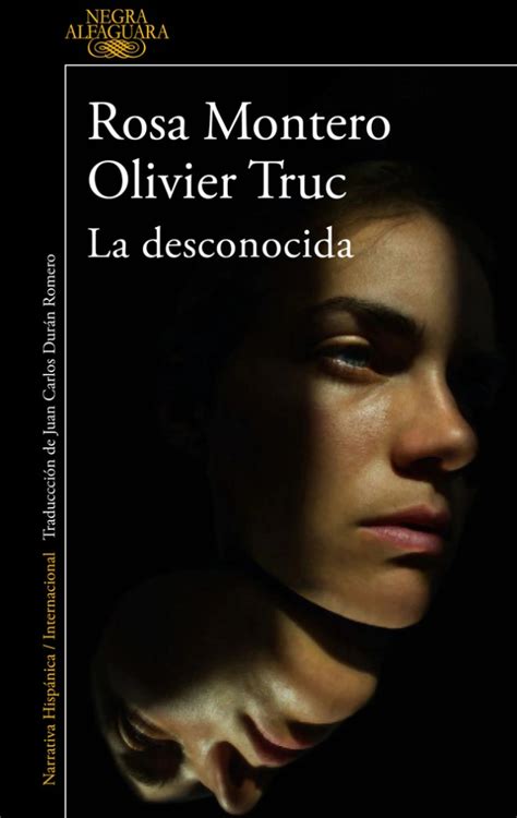 La Desconocida Rosa Montero Olivier Truc Falena