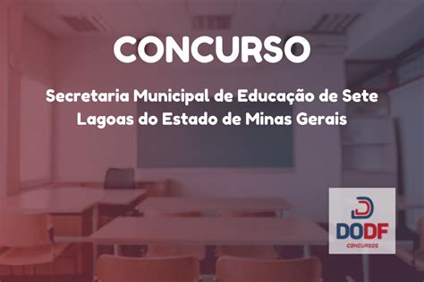 Concurso Sme Sete Lagoas Mg Inscrições Abertas