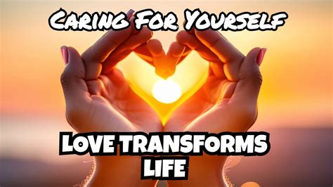 Unleash The Power Within Transform Your Life With Self Love Youtube