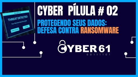 Cyber P Lula Protegendo Seus Dados Defesa Contra Ransomware