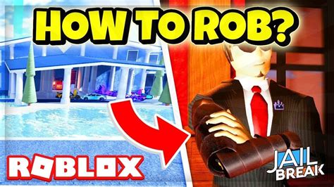 How To Rob The New Mansion In Roblox Jailbreak Youtube