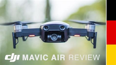 Dji Mavic Air Praxistest Review Deutsch German