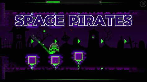 Geometry Dash World Toxic Factory Level 6 Space Pirates 100