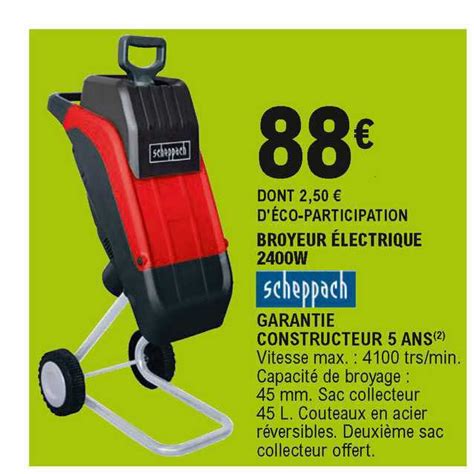 Promo Broyeur Lectrique W Scheppach Chez E Leclerc Brico