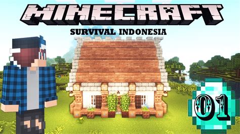 Memulai Kehidupan Baru Minecraft Survival Indonesia Youtube