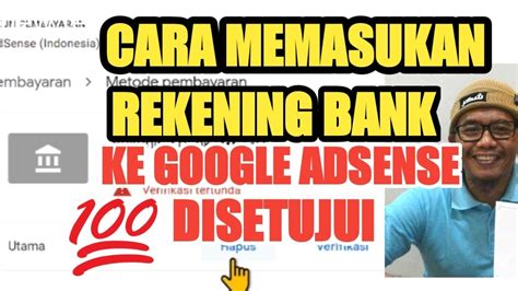 Cara Verifikasi Rekening Bank Di Google Adsense Terbaru Don Gto Youtube