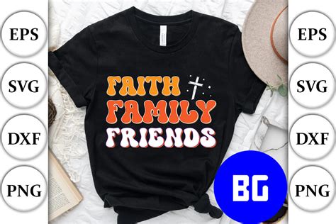 Faith Family Friends - Svg Graphic by SVG Zone · Creative Fabrica