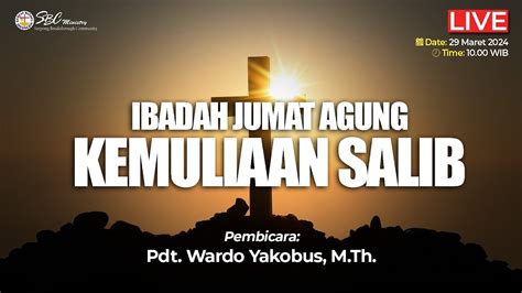 Ibadah Jumat Agung Mar Kemuliaan Salib Youtube