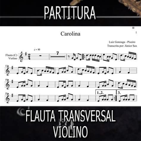 Partitura De Carolina Forrozinho Flauta Violino C