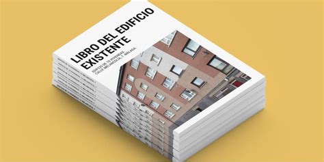 Guía para la elaboración del Libro del Edificio Existente