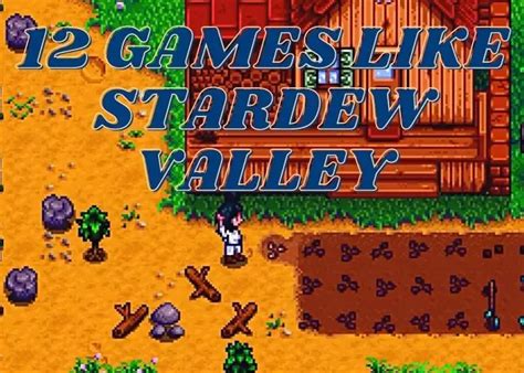 Fall In Love With These 12 Games Like Stardew Valley Sim Games Corner