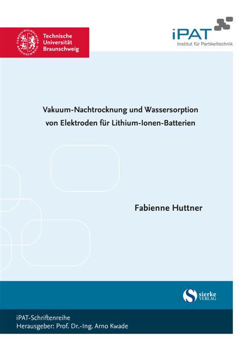 Vakuum Nachtrocknung und Wassersorption von Elektroden für Lithium