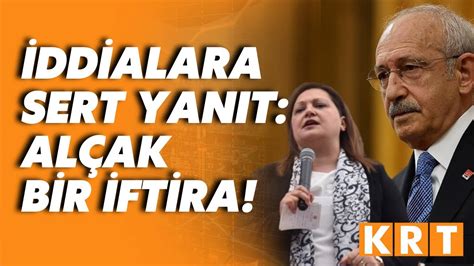 Kemal Kılıçdaroğlu ndan Fatih Portakal ın Burcu Köksal iddiasına sert