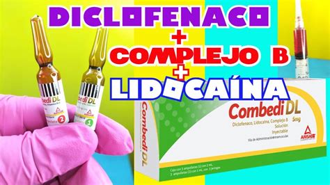 CÓMO PREPARAR COMBEDI DL COMPLEJO B DICLOFENACO LIDOCAINA y PARA