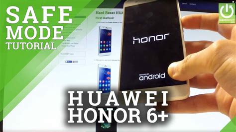 How To Enter Safe Mode On Huawei Honor 6 Plus Open Quit Safe Mode