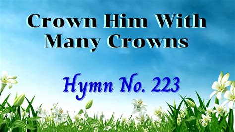 CROWN HIM WITH MANY CROWNS Instrumental With Lyrics Hymn 223 From Old