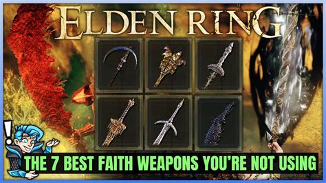 The True Best Faith Build Weapons In Elden Ring Highest Damage