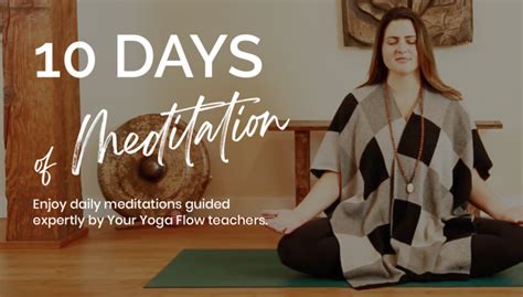 10 Days of Meditation