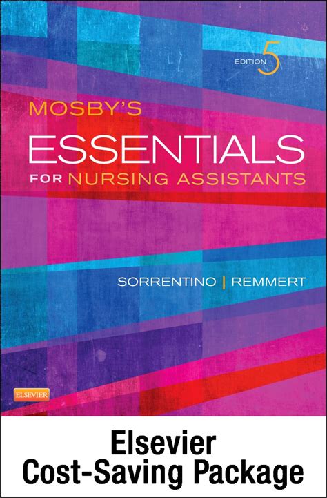 Mosbys Essentials For Nursing Assistants Text Workbook And Mosbys