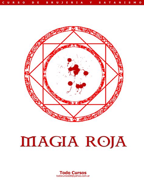 Magia Roja Introducción La Magia De Color Roja ó Hematomancia La Podemos Definir Como Un Tipo