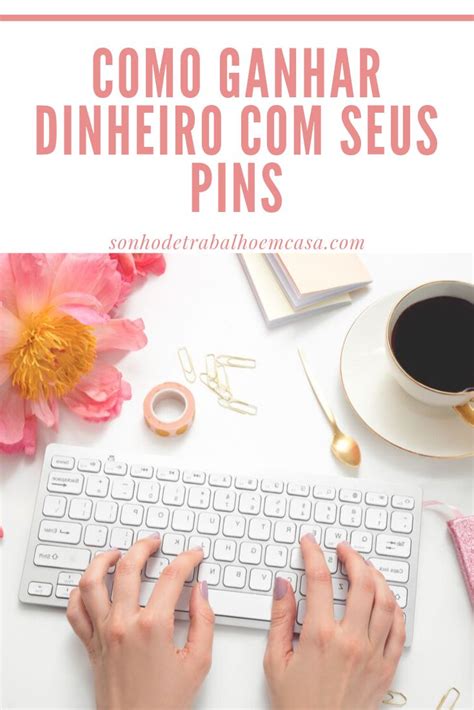 Como Ganhar Dinheiro No Pinterest Instagram Dicas Instagram Ideias