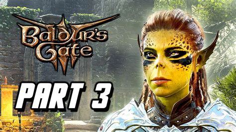 Baldurs Gate 3 Gameplay Walkthrough Part 3 Pc Full Game Youtube