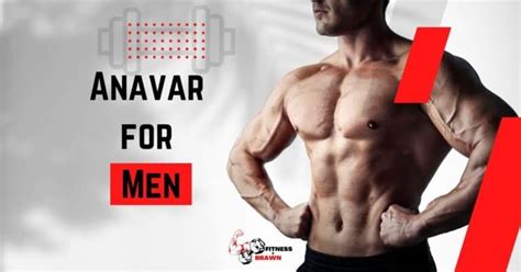 Anavar For Men Everything You Need To Know Fitness And Brawn