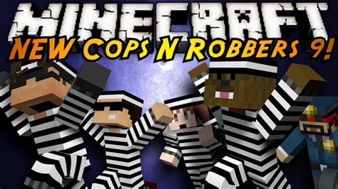 Minecraft Mini Game THE NEW COPS N ROBBERS ROUND 9 YouTube