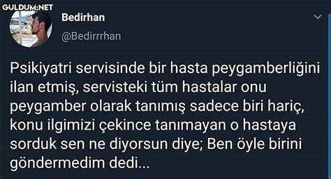 Bedirhan Bedirrrhan Psikiyatri Servisinde Bir Hasta Peygamberli Ini