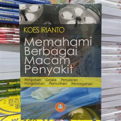 Jual Buku Original Memahami Berbagai Macam Penyakit Penyebab Gejala