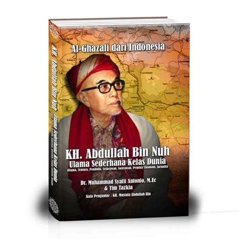 Promo Buku Kh Abdullah Bin Nuh Ulama Sederhana Kelas Dunia Diskon 23