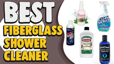 Best Fiberglass Shower Cleaner In 2021 Top Class Product Youtube