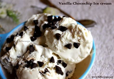 Vanilla Chocolate Chip Ice Cream A Guest Post Full Scoops A Food