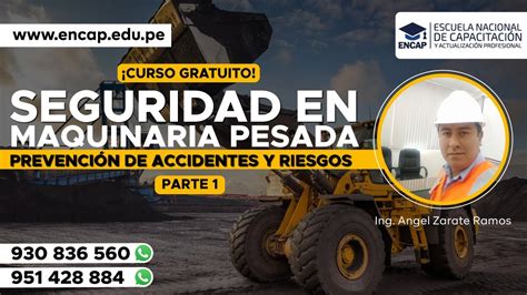 CURSO SEGURIDAD EN MAQUINARIA PESADA PREVENCIÓN DE ACCIDENTES Y