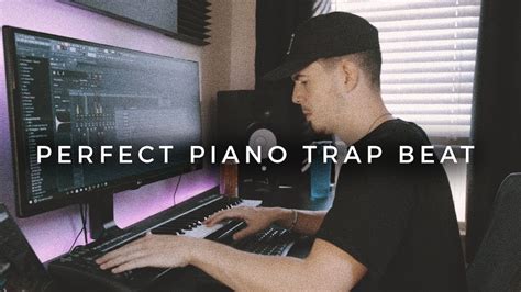 MAKING A PERFECT PIANO TRAP BEAT Making A Beat FL Studio Vlog YouTube