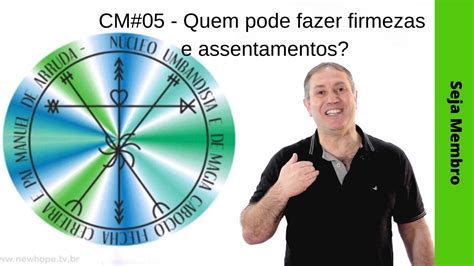 CM 05 Quem Pode Fazer Firmezas E Assentamentos YouTube