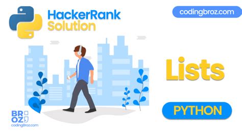 Lists In Python Hackerrank Solution Codingbroz