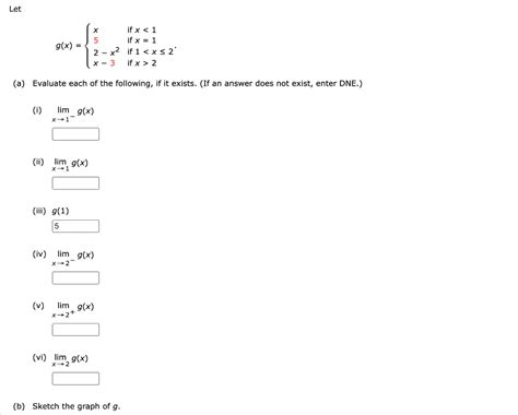 Solved Let G X ⎩⎨⎧x52−x2x−3 If X