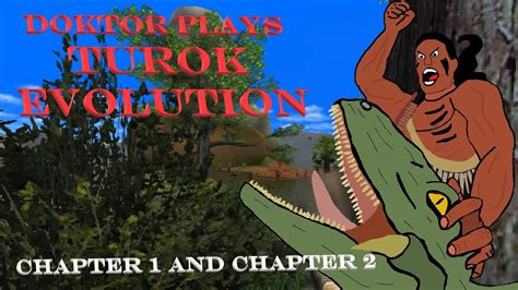 Turok Evolution Chapter 1 And 2 Youtube