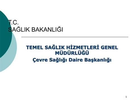 PPT T C SAĞLIK BAKANLIĞI PowerPoint Presentation free download ID