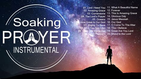 Soaking Instrumental Prayer Worship Music Touching Piano Praise