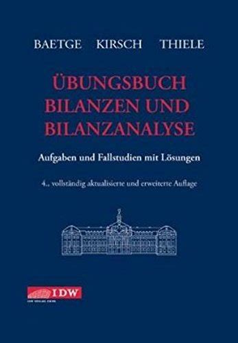 pdf Übungsbuch Bilanzen und Bilanzanalyse Aufgaben und Fallstudien