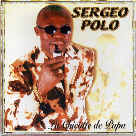 La Chicotte De Papa Album By Sergeo Polo Spotify