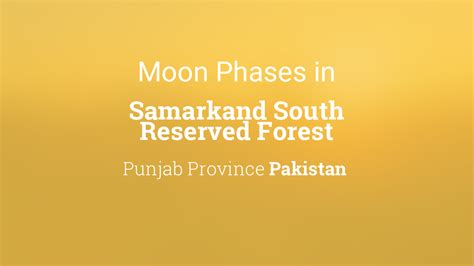 Moon Phases 2025 Lunar Calendar For Samarkand South Reserved Forest