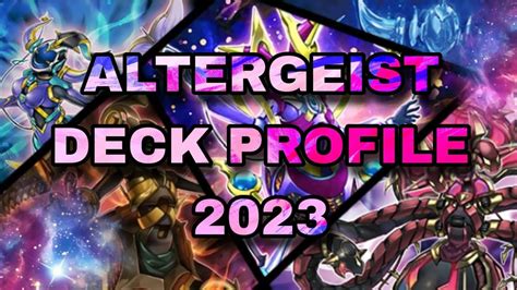 ALTERGEIST DECK PROFILE 2023 YouTube